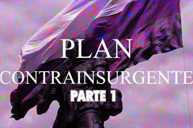 Plan contrainsurgente [Parte1]