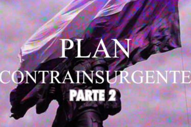 Plan contrainsurgente [Parte2]