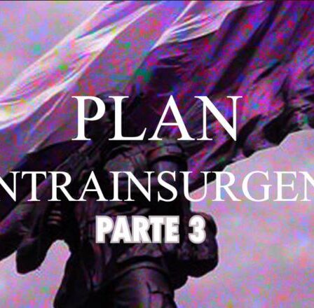 Plan contrainsurgente [Parte 3]